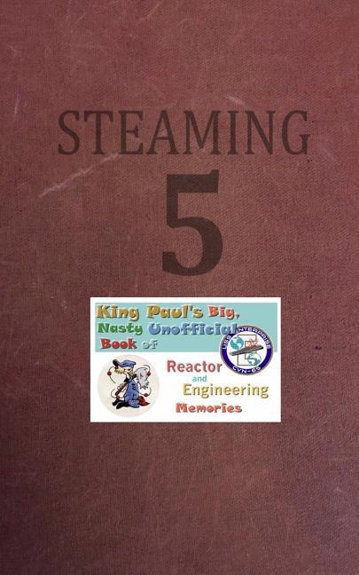 Steaming Volume Five