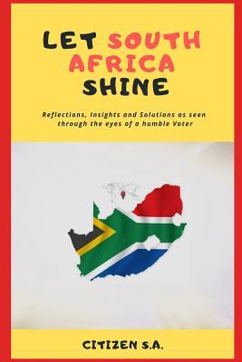 Let South Africa Shine