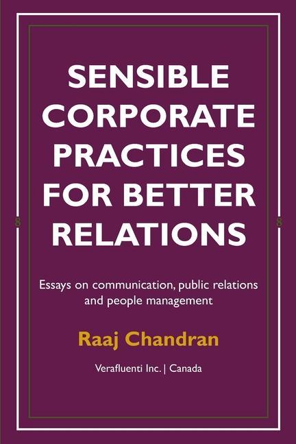 Sensible corporate practices for better relations