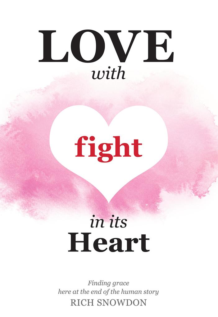 Love With Fight in Its Heart