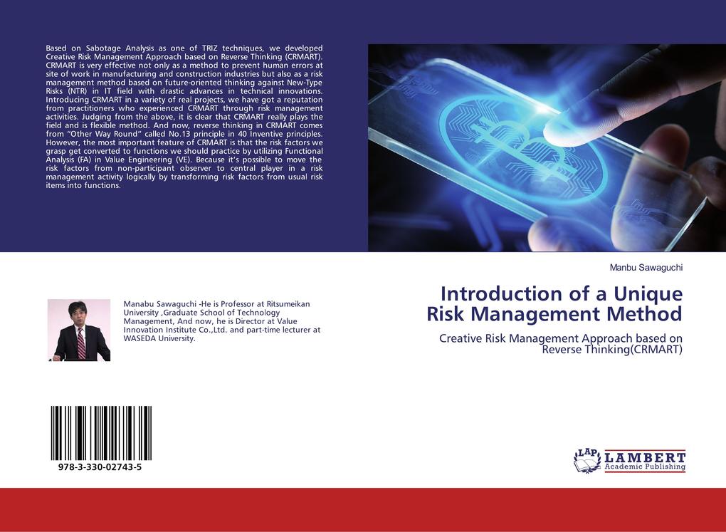 Introduction of a Unique Risk Management Method
