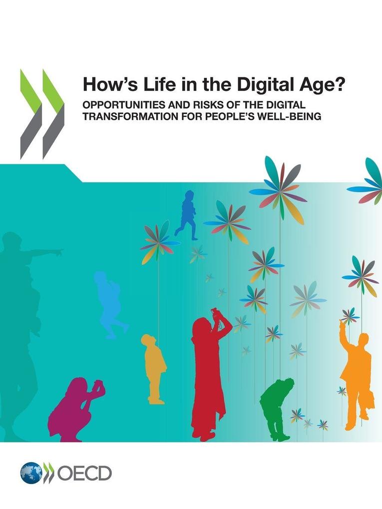 How's Life in the Digital Age?