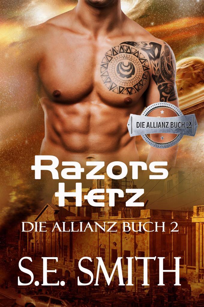 Razors Herz (Die Allianz #2)