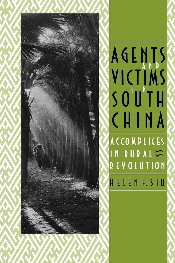 Agents and Victims in South China