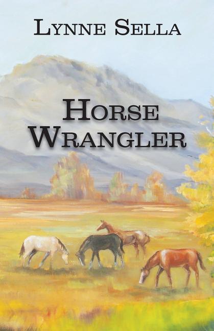 Horse Wrangler