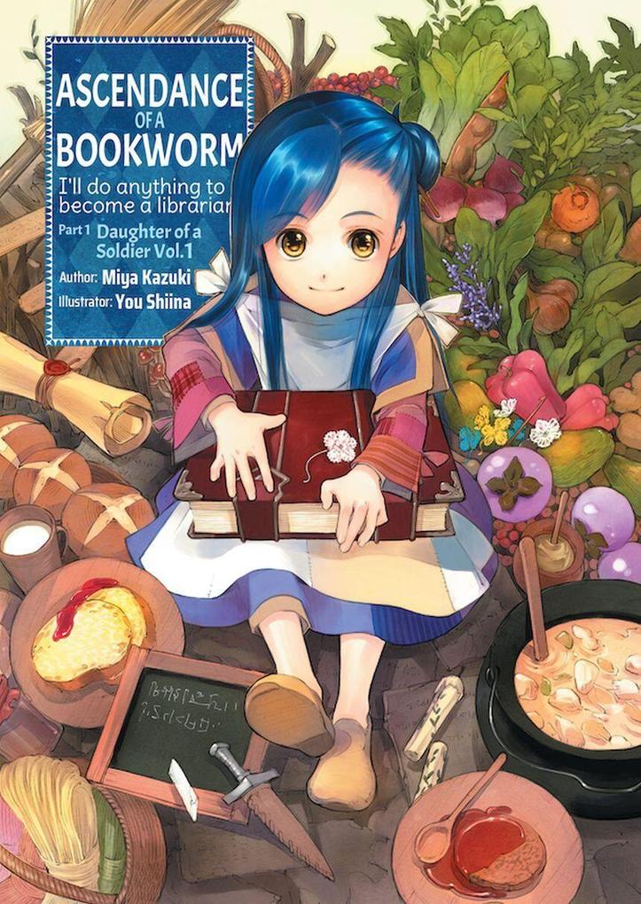 J-Novel Club Ascendance Of A Bookworm, Part 1 Volume 1