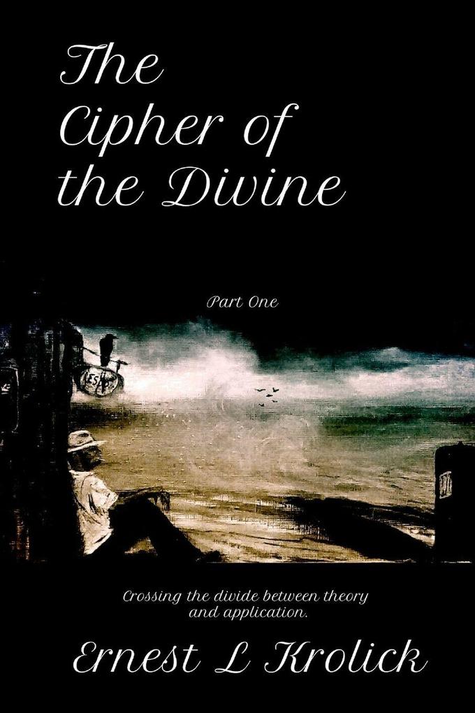 The Cipher of the Divine