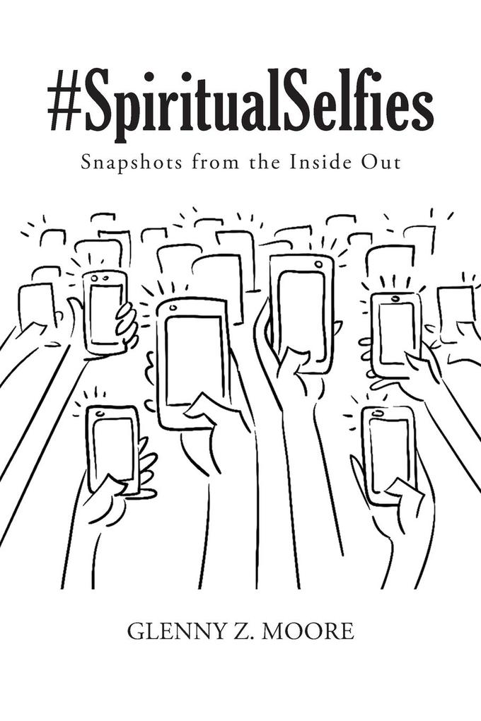 #Spiritual Selfies