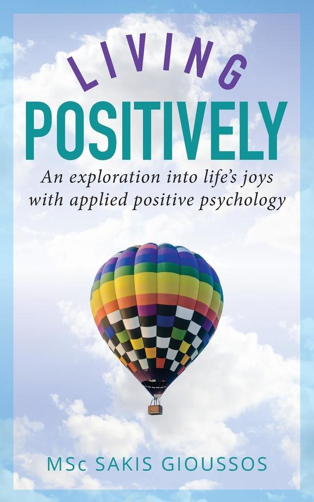LIVING POSITIVELY
