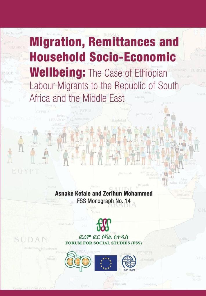 Migration Remittances and Household Socio-Economic Wellbeing