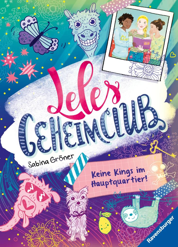 Leles Geheimclub Band 1 - Keine Kings im Hauptquartier