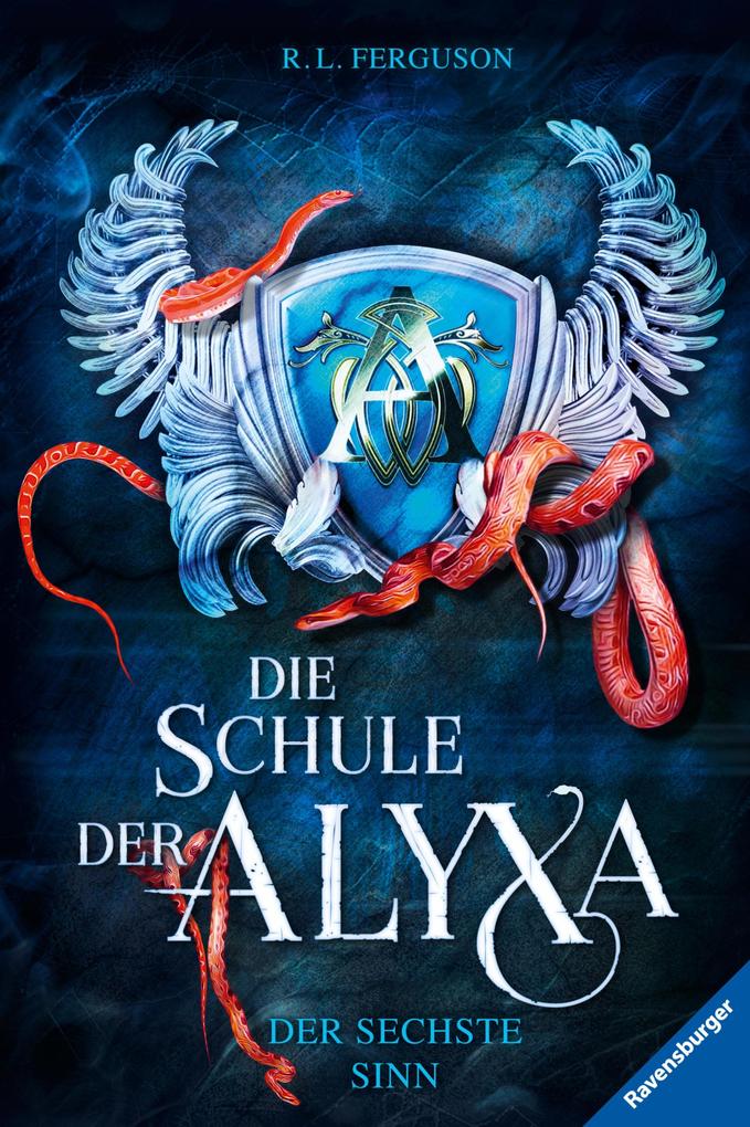 Die Schule der Alyxa Band 3 - Der sechste Sinn