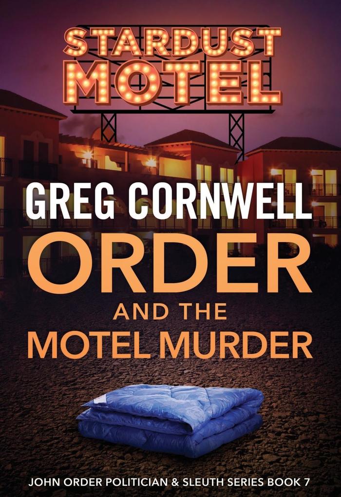 Order and the Motel Murder