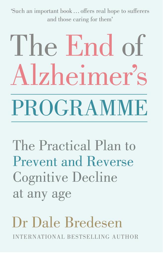 The End of Alzheimer‘s Programme
