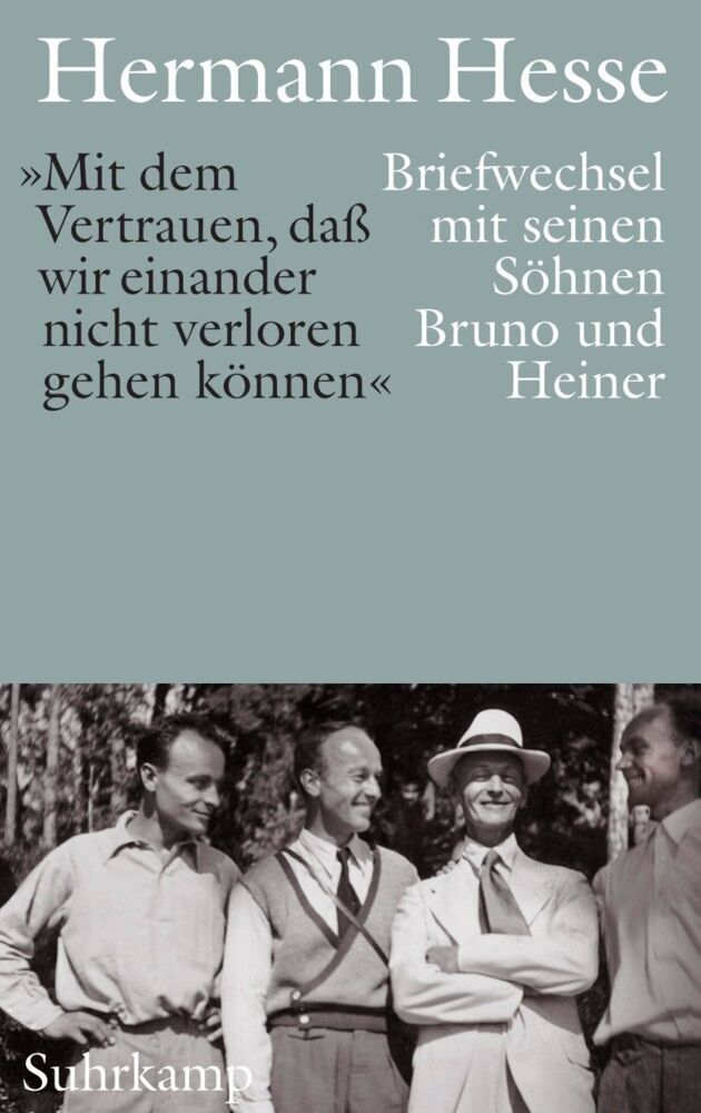 »Mit dem Vertrauen daß wir einander nicht verloren gehen können«