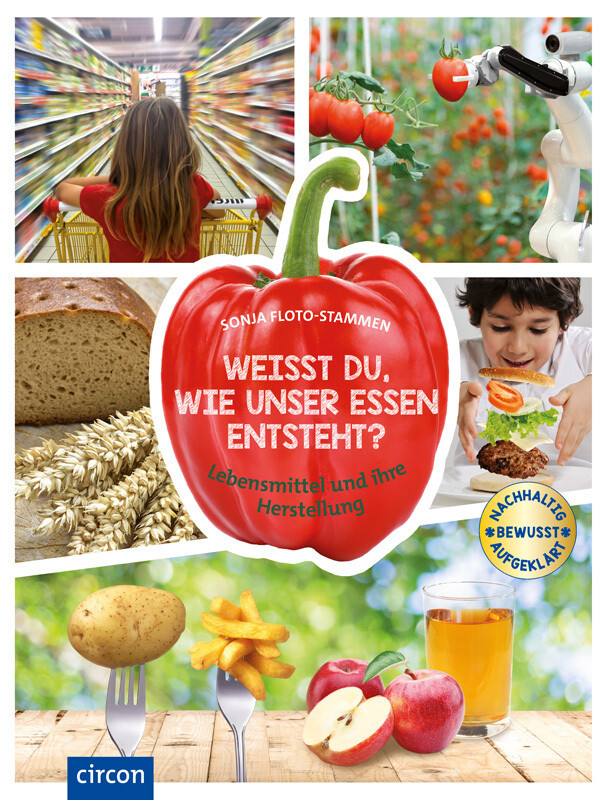 Image of Weißt du wie unser Essen entsteht?