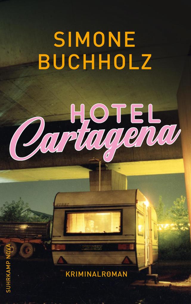 Hotel Cartagena - Kriminalroman (Chastity-Riley-Serie 9)