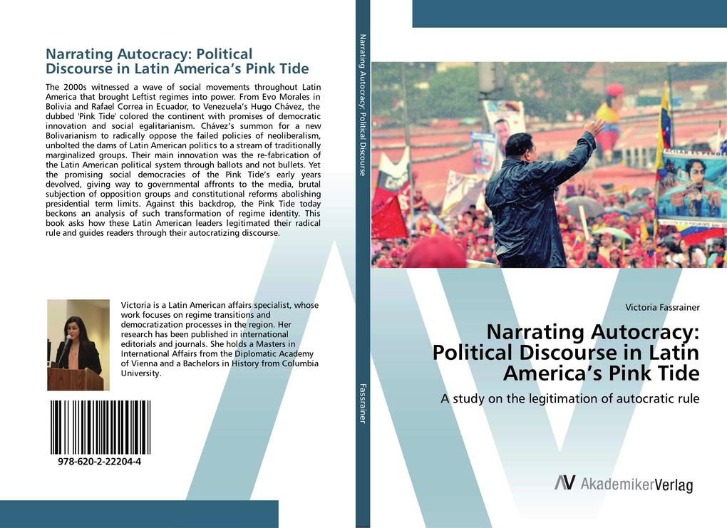 Narrating Autocracy: Political Discourse in Latin America's Pink Tide
