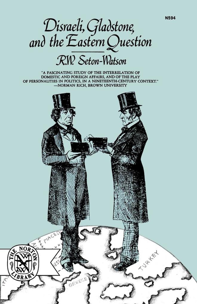 Disraeli Gladstone and the Eastern Question