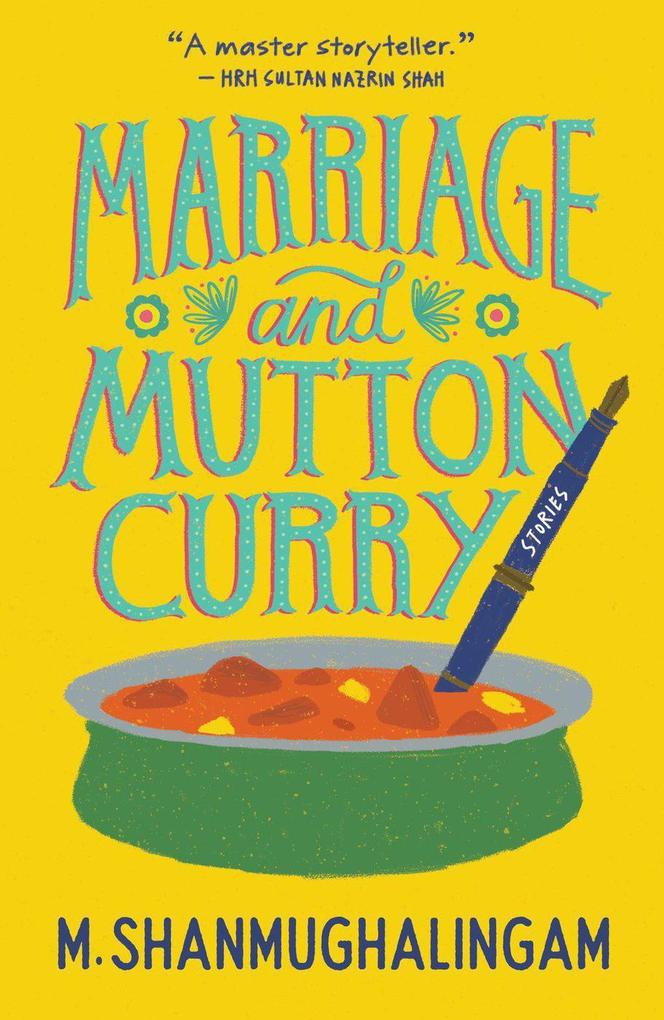 Marriage and Mutton Curry
