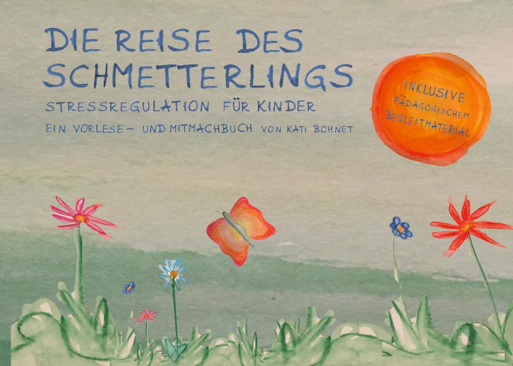 Image of Die Reise des Schmetterlings