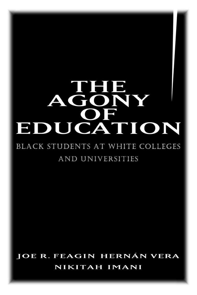 The Agony of Education