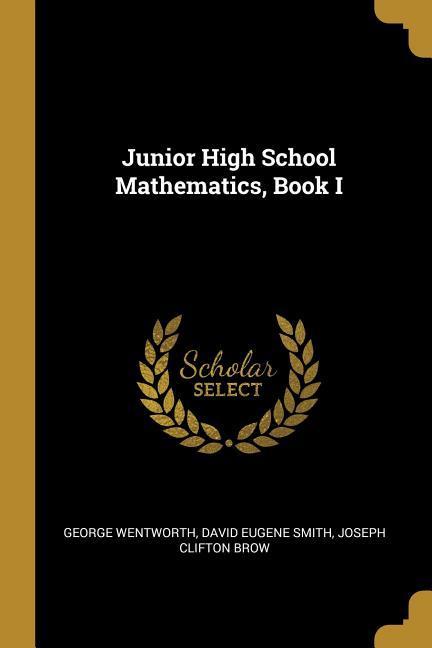Junior High School Mathematics Book I