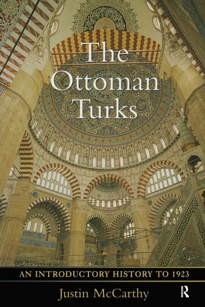 The Ottoman Turks