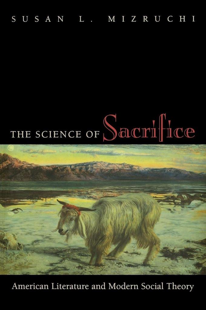 The Science of Sacrifice