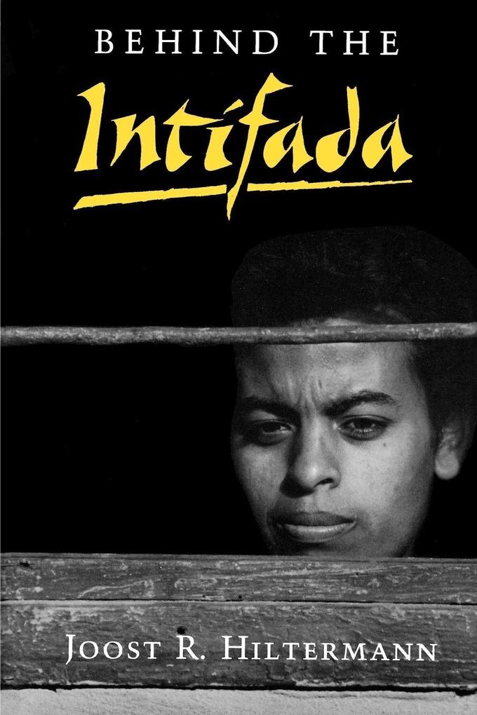Behind the Intifada