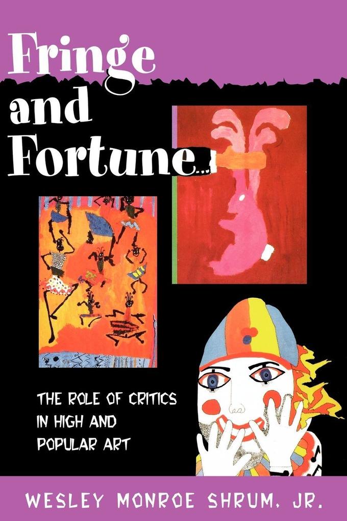 Fringe and Fortune