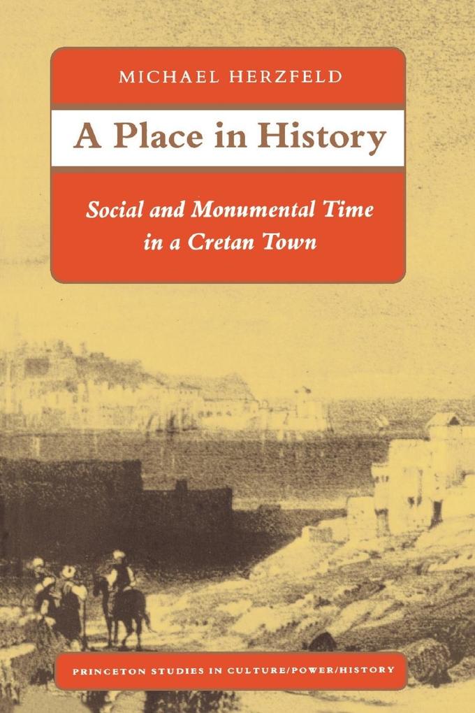 A Place in History - Michael Herzfeld