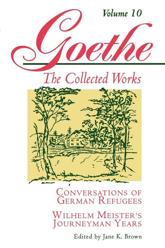 Goethe Volume 10