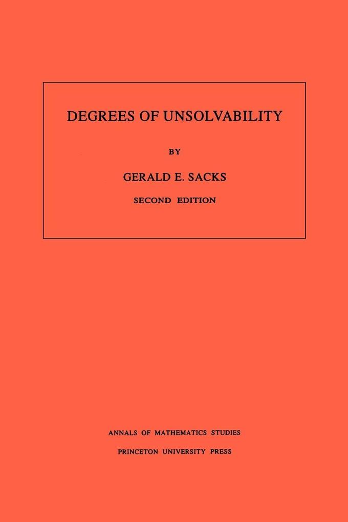 Degrees of Unsolvability