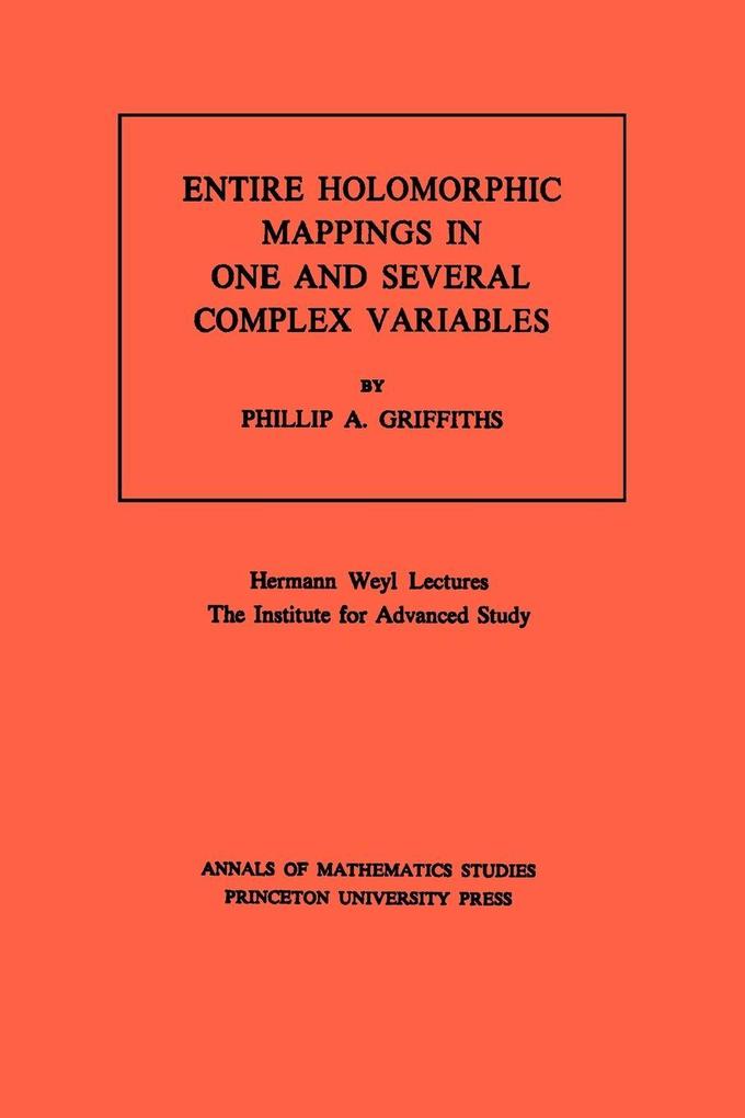 Entire Holomorphic Mappings in One and Several Complex Variables