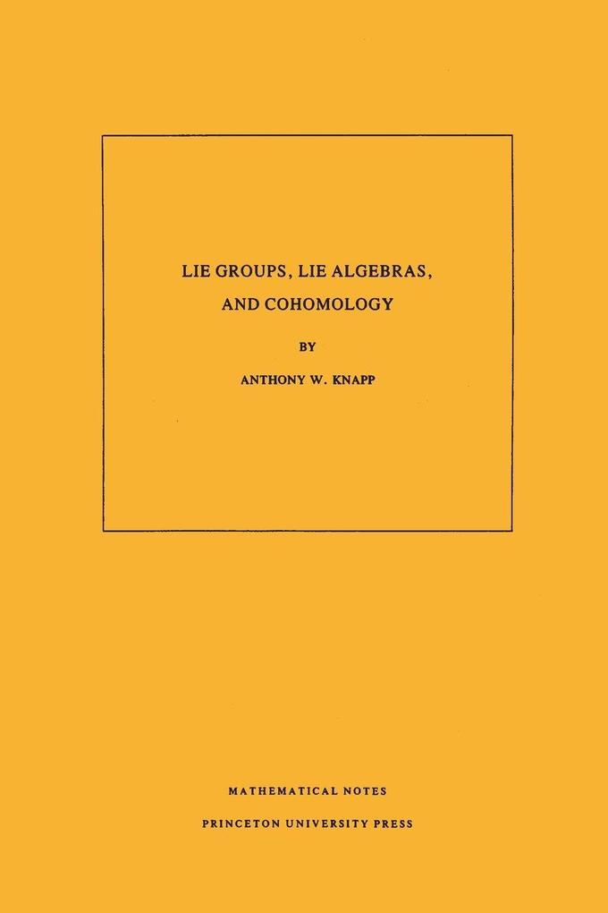 Lie Groups Lie Algebras and Cohomology