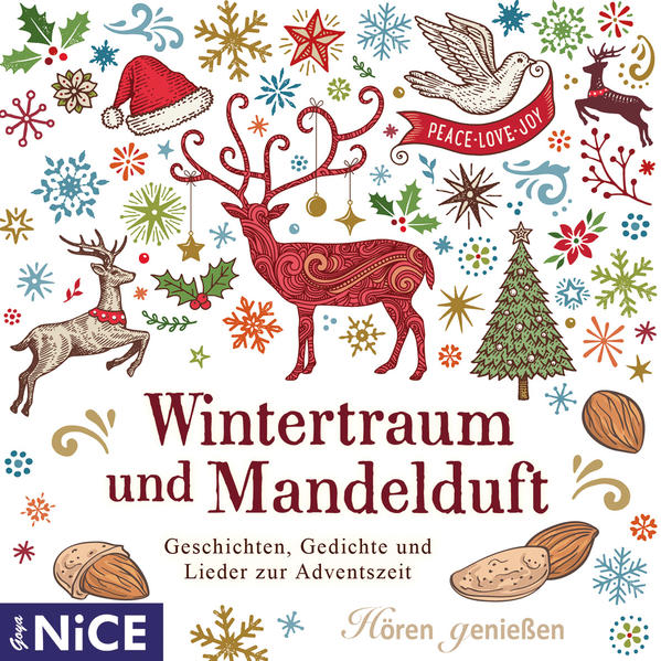 Wintertraum mit Mandelduft. Geschichten Gedichte und Lieder zur Adventszeit 1 Audio-CD