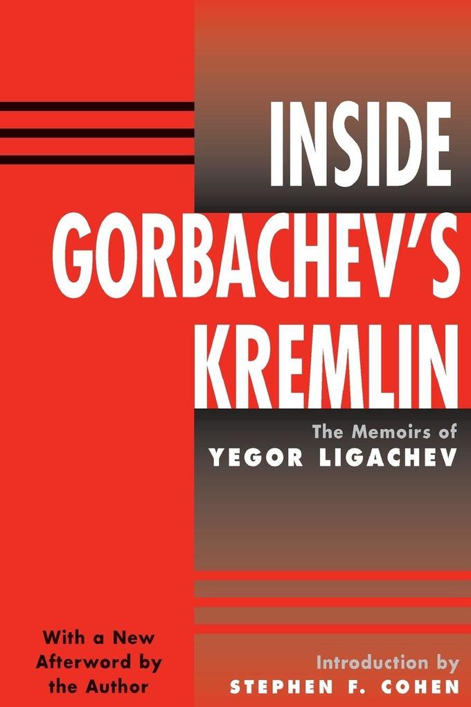 Inside Gorbachev's Kremlin