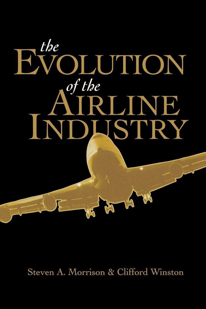 Evolution of the Airline Industry