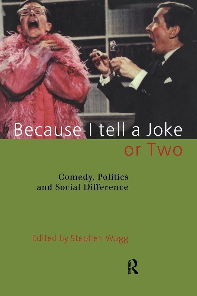 Because I Tell a Joke or Two