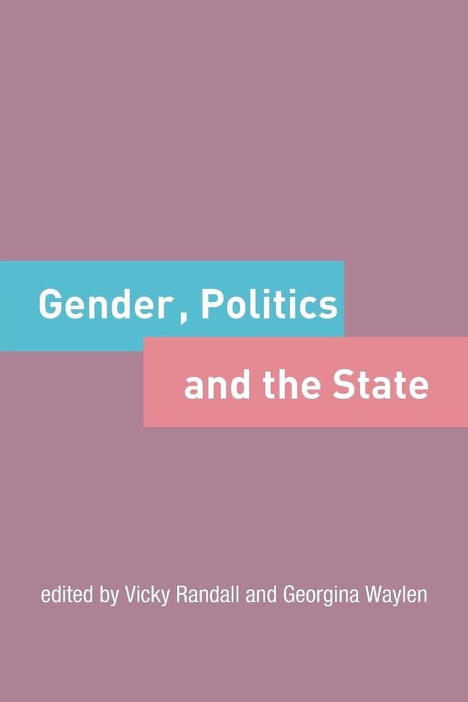 Gender Politics and the State
