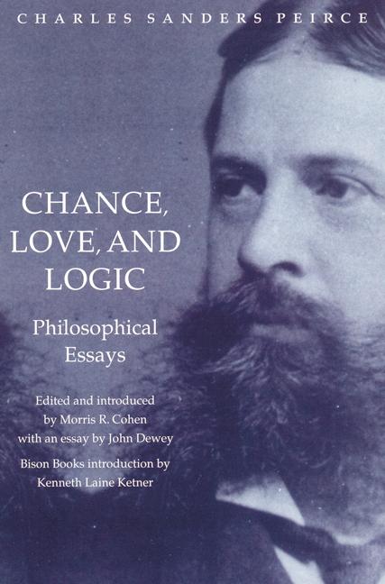 Chance Love and Logic - Charles Sanders Peirce