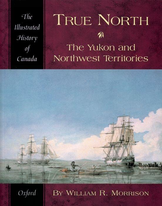 True North - William R Morrison