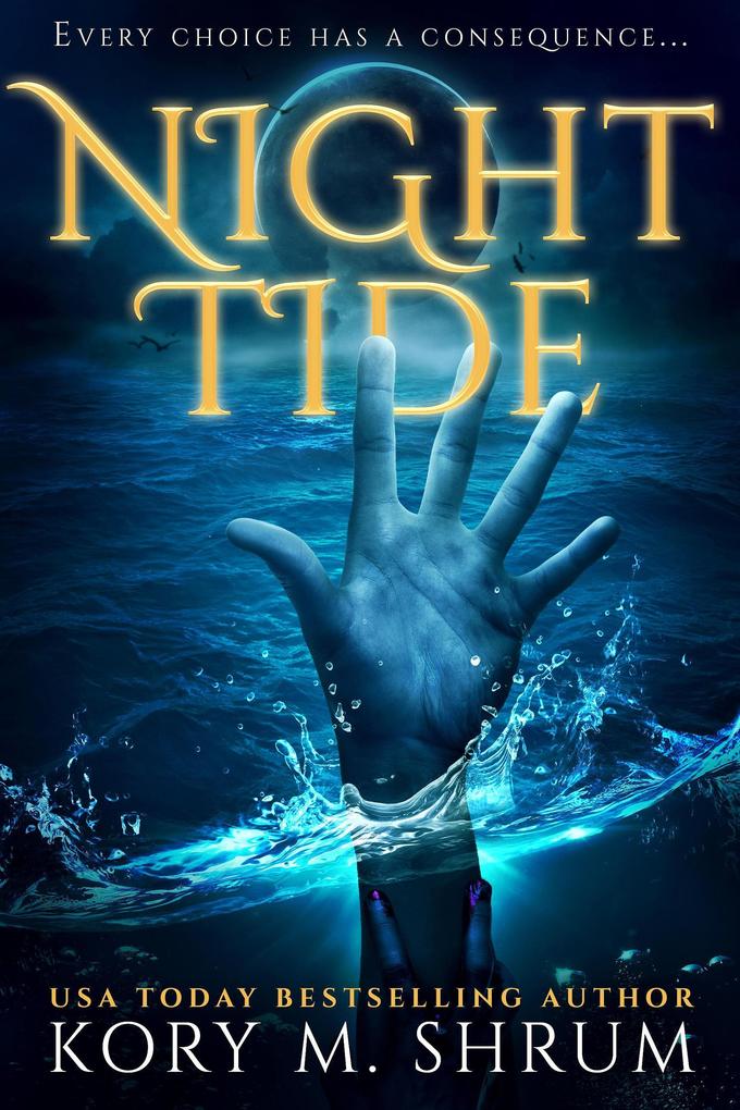 Night Tide (A  Your Destiny Novel #2)