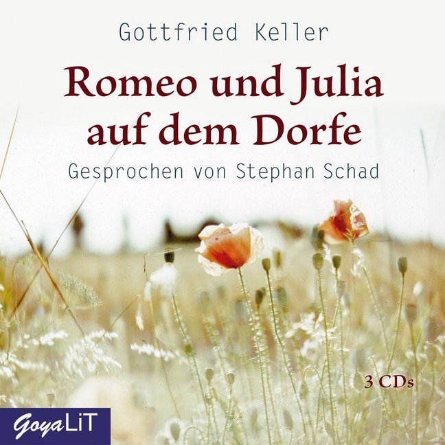 Romeo und Julia auf dem Dorfe 3 Audio-CDs