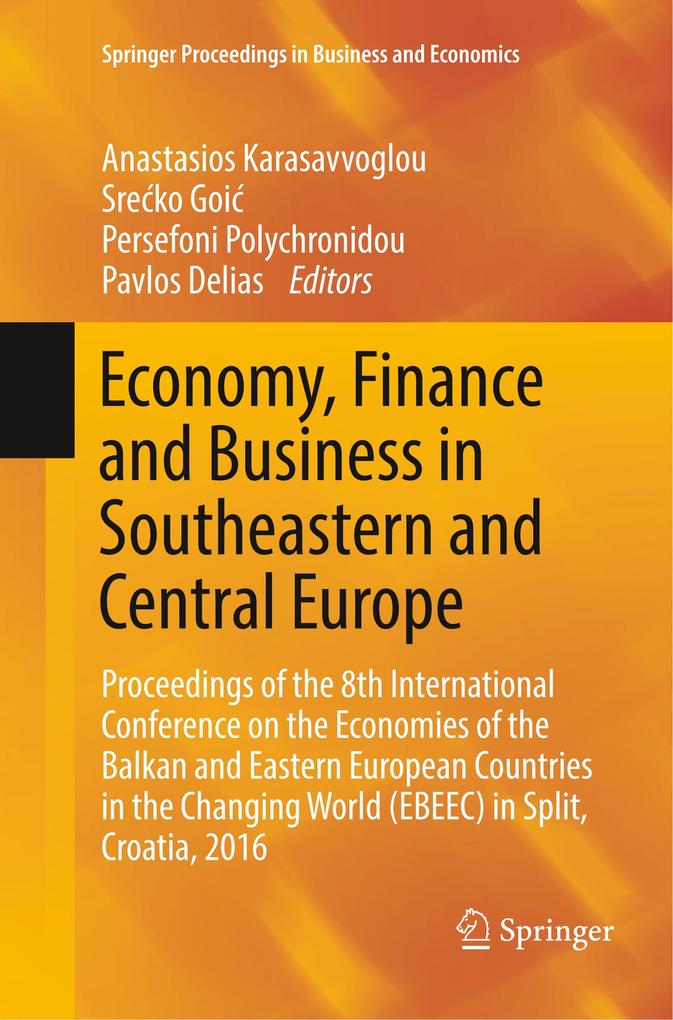 Economy Finance and Business in Southeastern and Central Europe