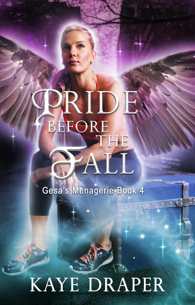 Pride Before the Fall (Gesa‘s Menagerie #4)