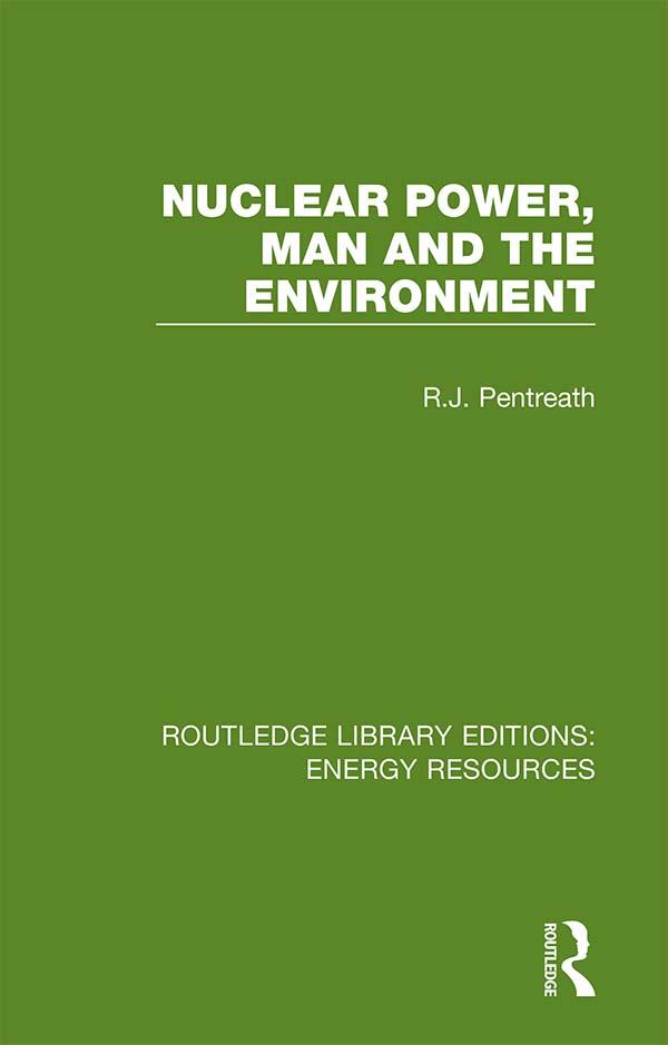 Nuclear Power Man and the Environment