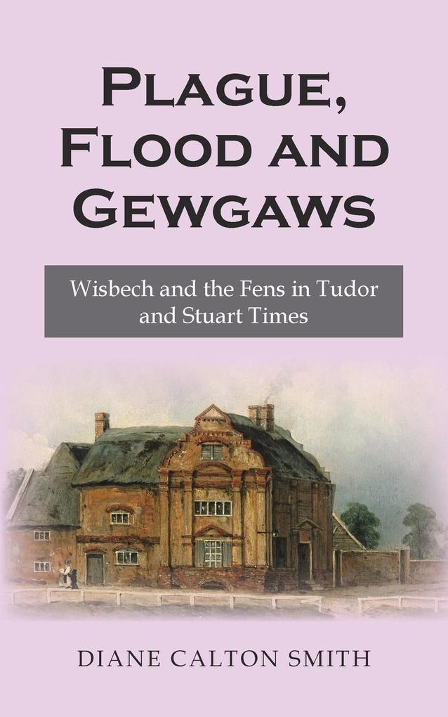 Plague Flood and Gewgaws