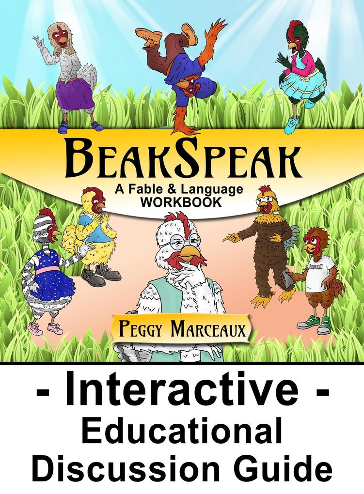 BeakSpeak A Fable & Language Workbook